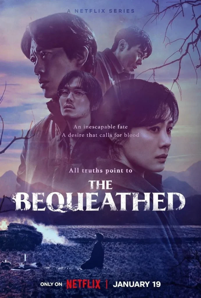 The Bequeathed (Netflix)